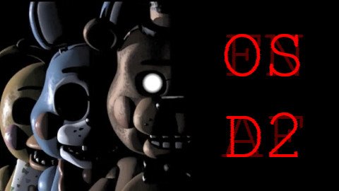FNAF2OSD