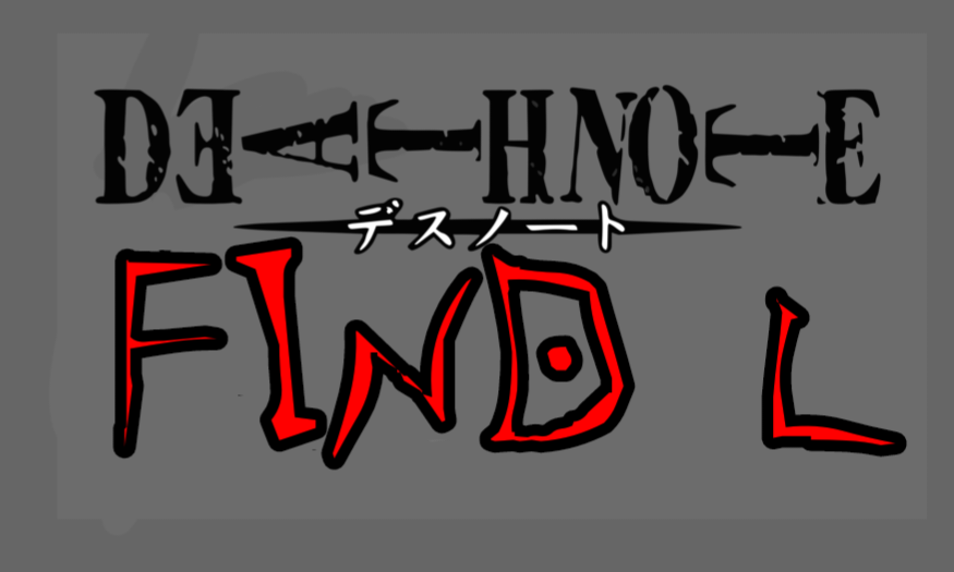 Death Note Find L