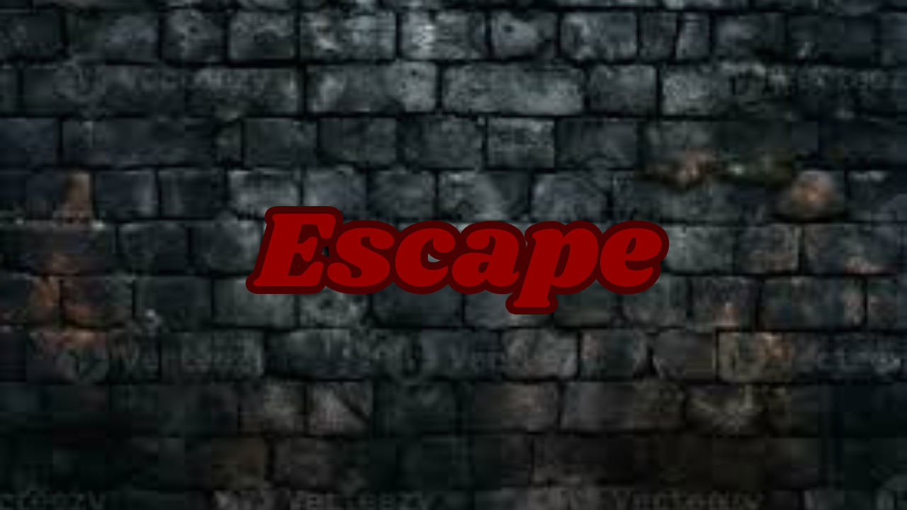 Escape