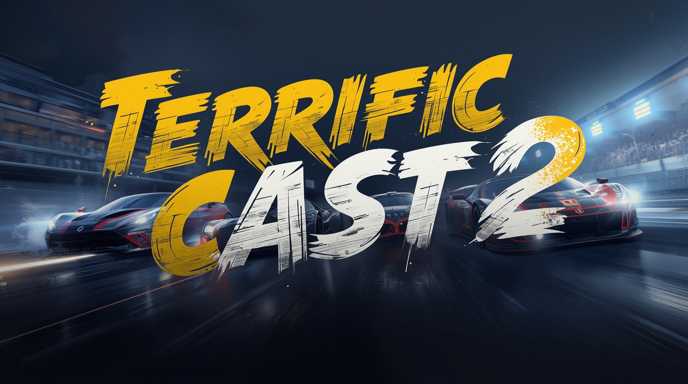 Terrific Cast 2