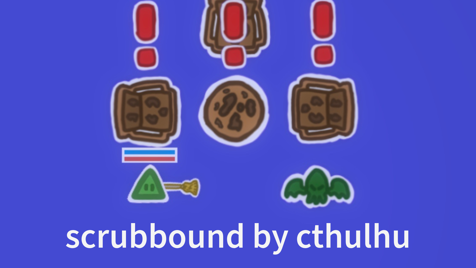 Scrubbound by Cthulhu