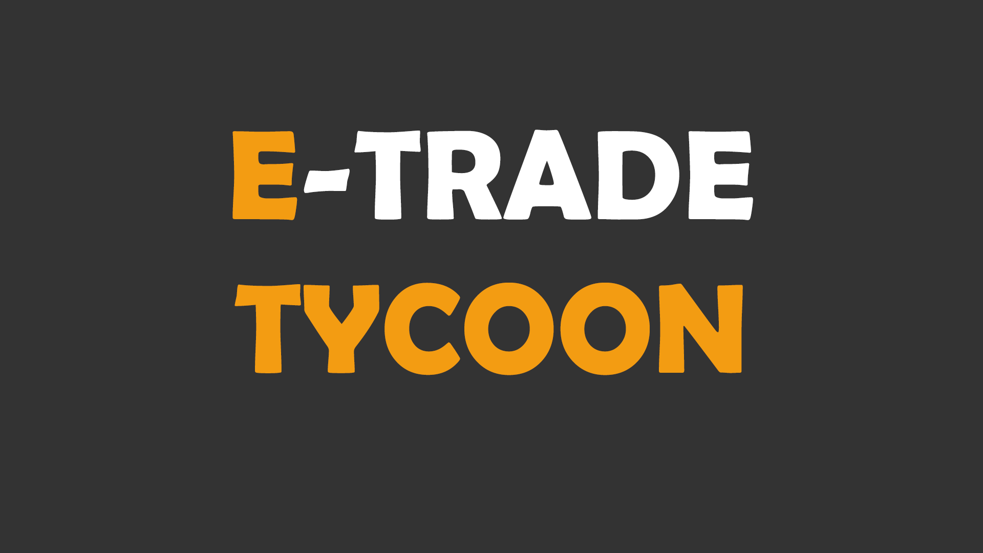 E-Trade Tycoon (Early Access) (PC Game)