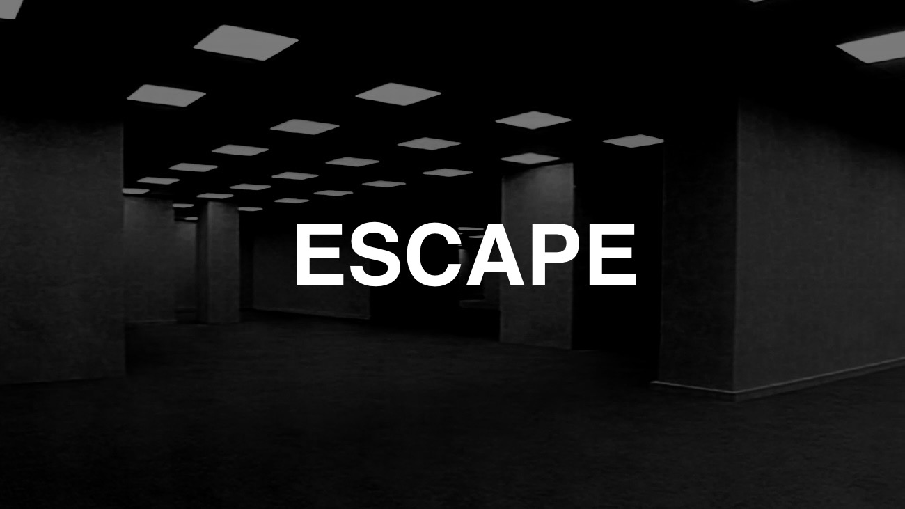 Escape