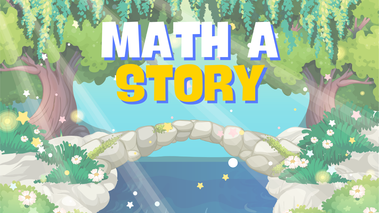 Math A Story