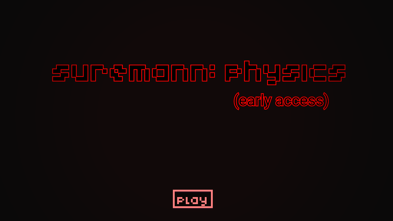 suremann: physics (early access)