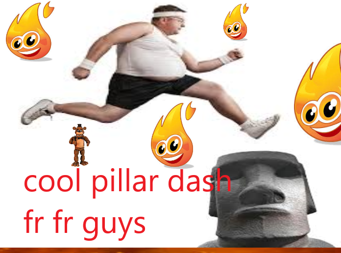 Cool Pillar Dash