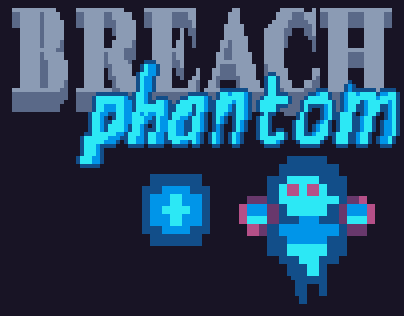 BREACH Phantom