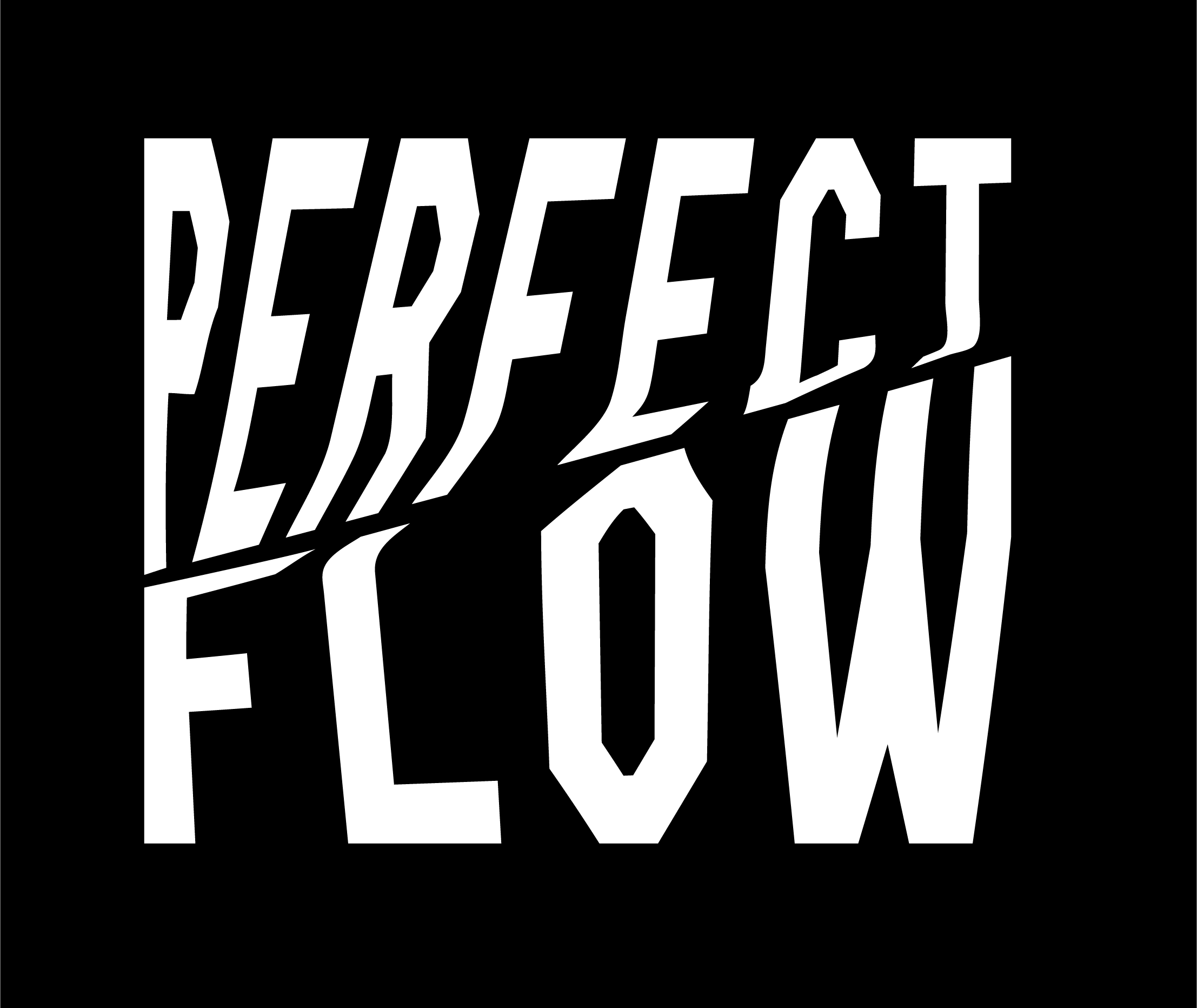 Perfect Flow