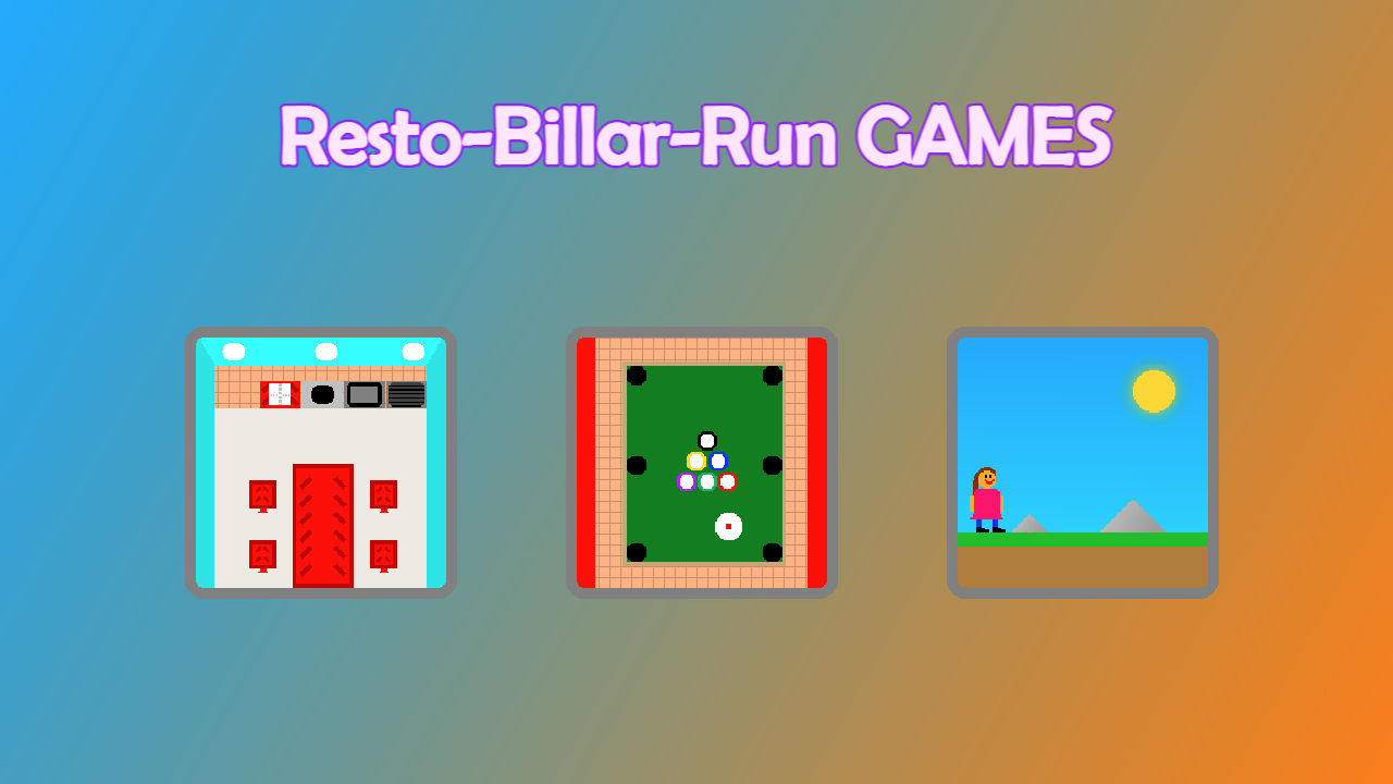 Resto-Billar-Run Games