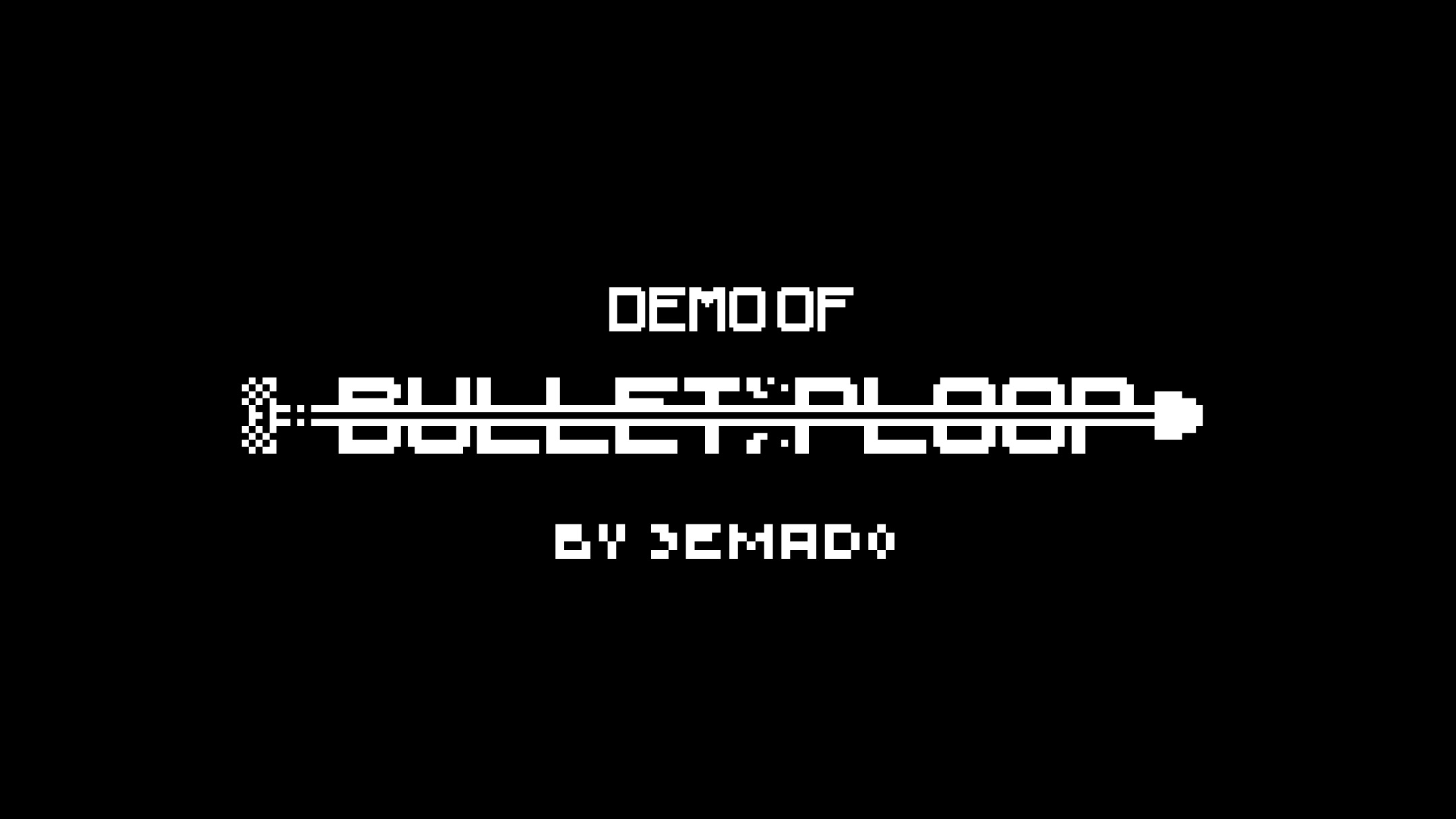 BULLETPLOOP - demo