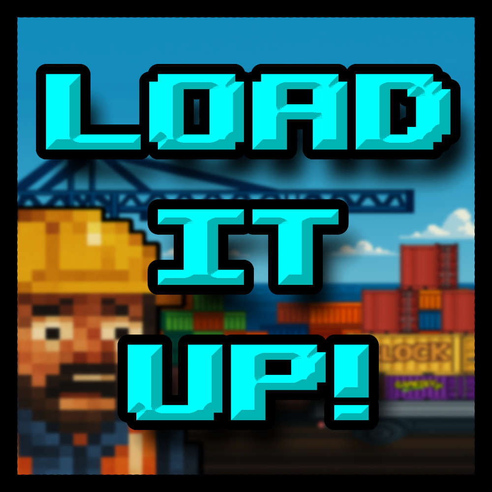 Load It Up!