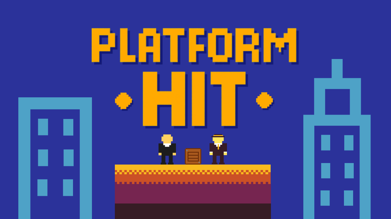 Platform Hit