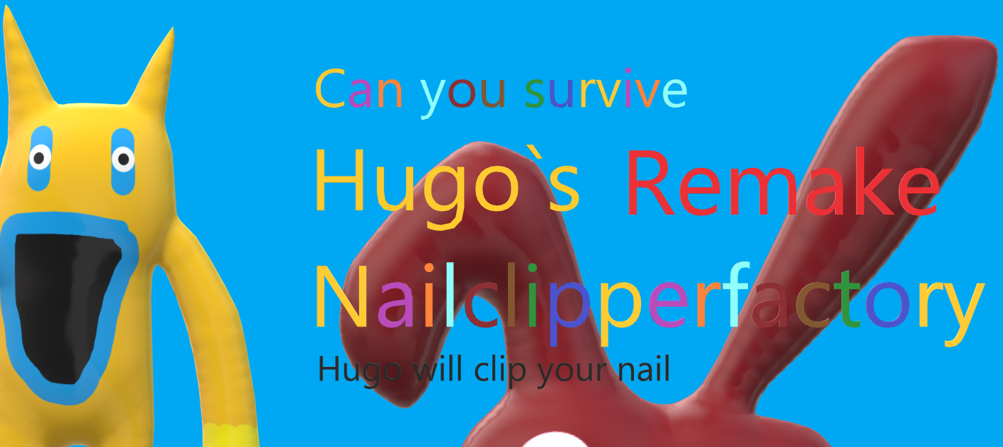 Hugo`s Nail-clipper-factory the remake