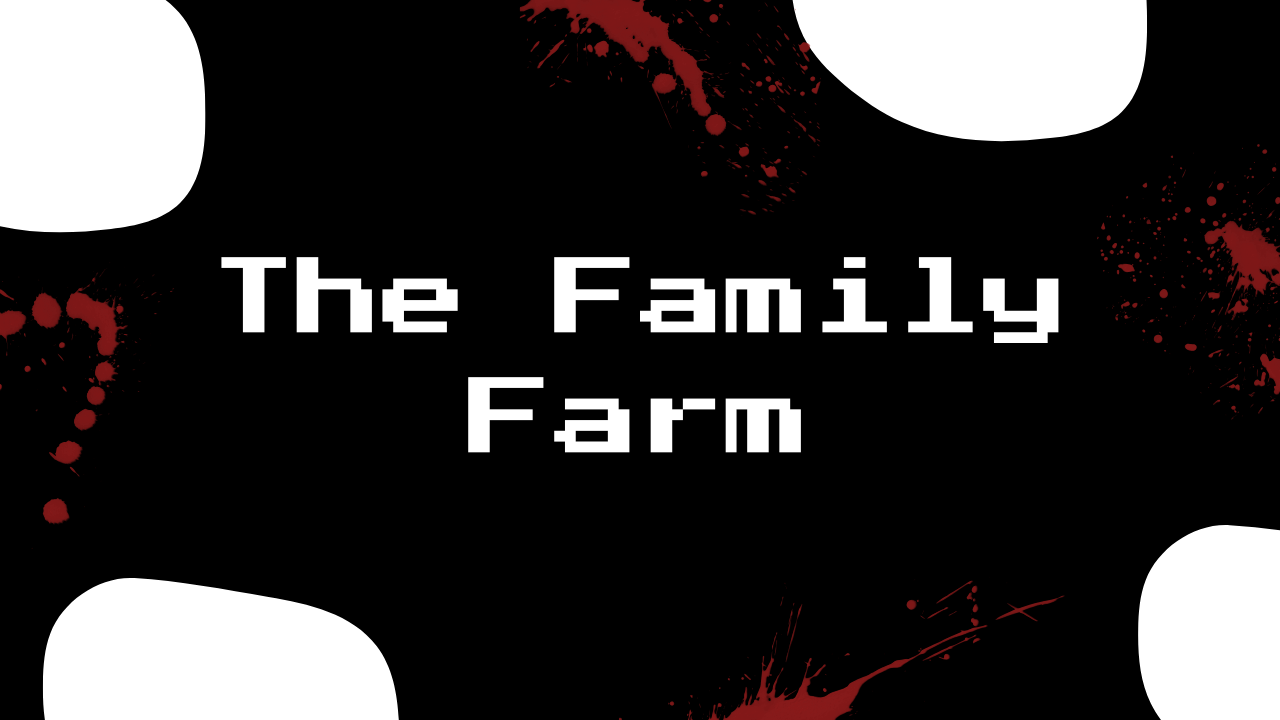 The Family Farm