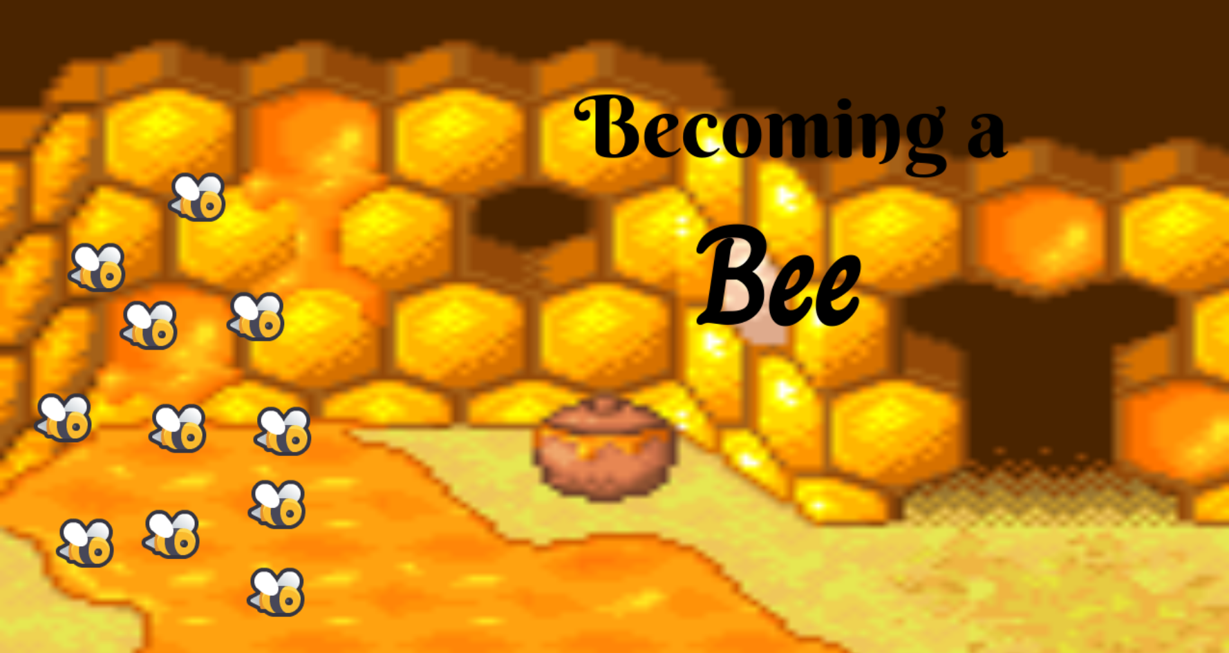 Becoming a Bee 🐝