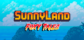 SunnyLand: Foxy Tales