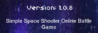 Simple Space Shooter Online Battle Game (alpha)