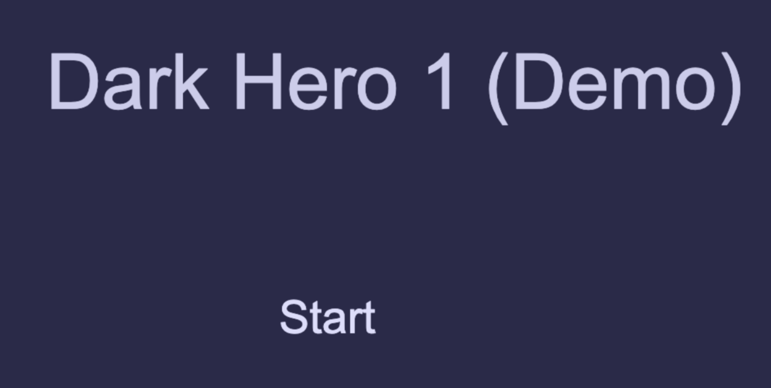 Dark Hero 1 (Demo)
