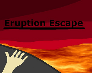 Eruption Escape