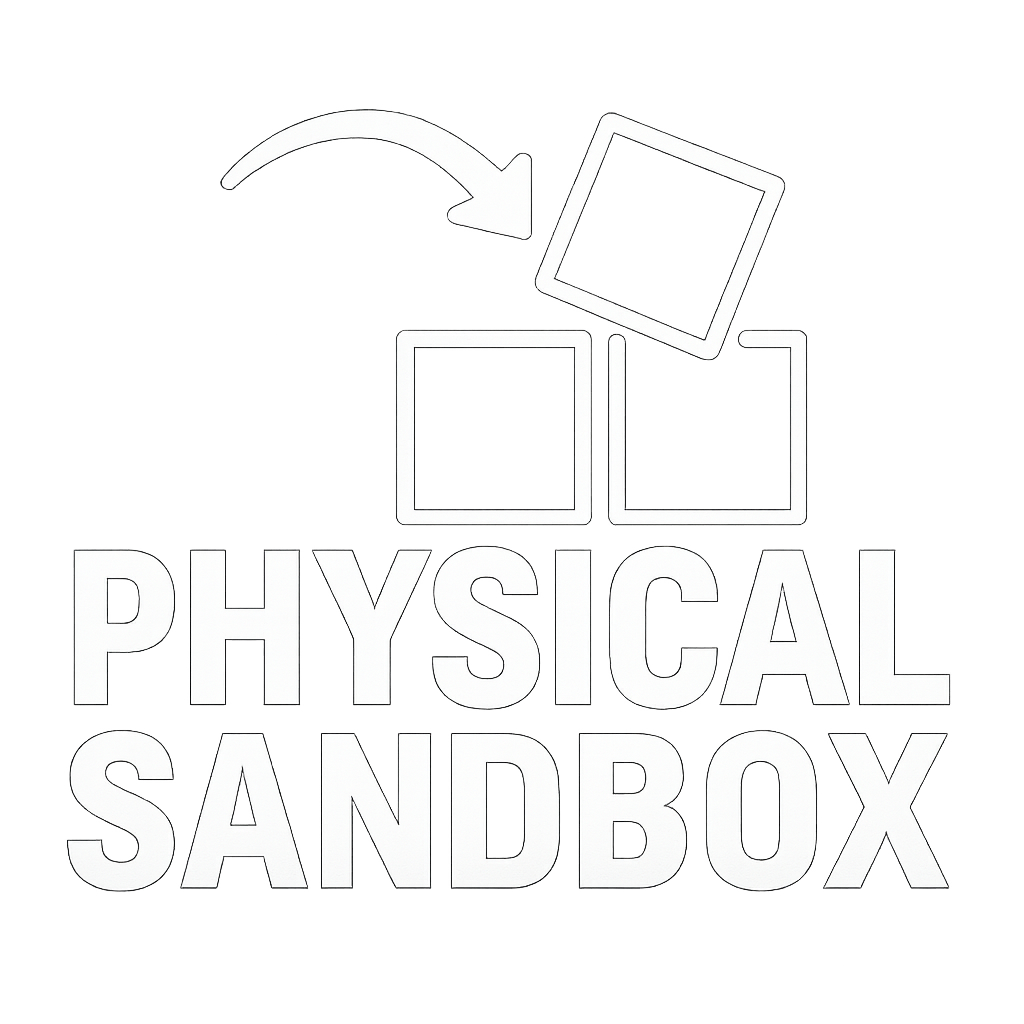Physical sandbox