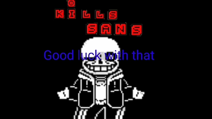 kill sans ( Undertale fan game )