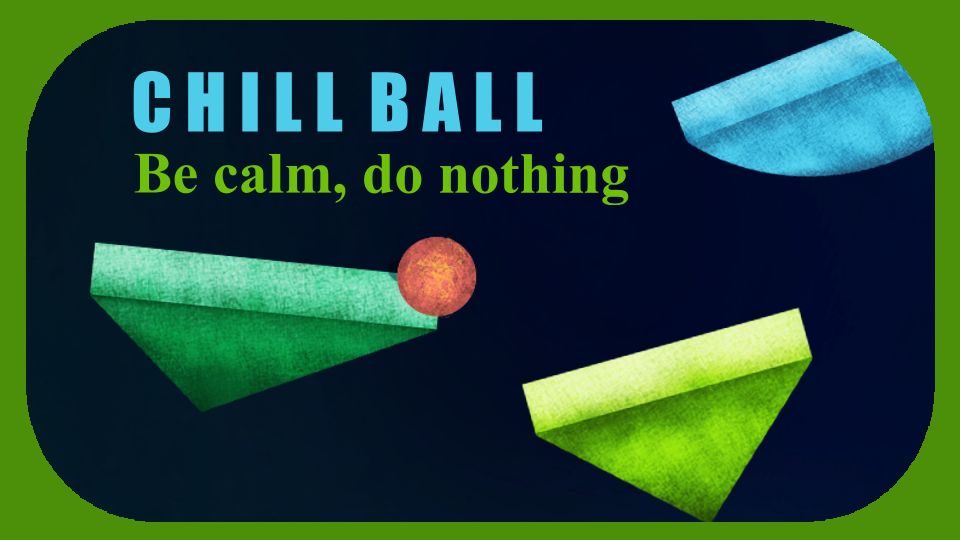 Chill Ball