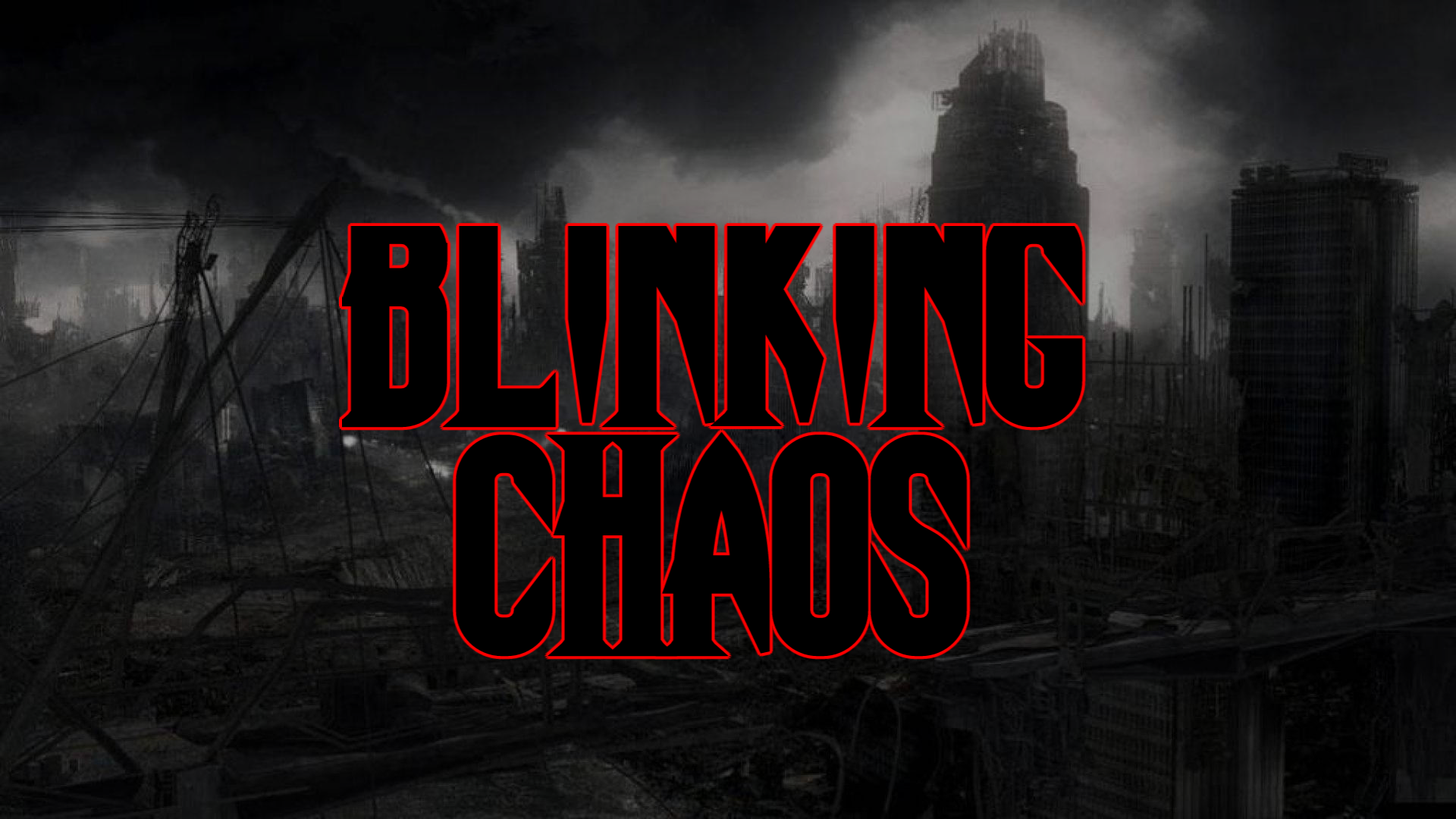 Blinking Chaos