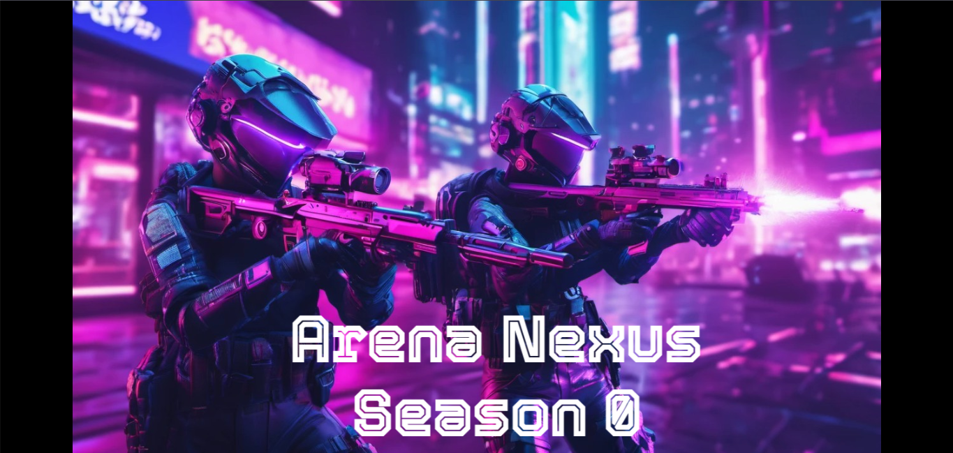 Arena Nexus - Season 0