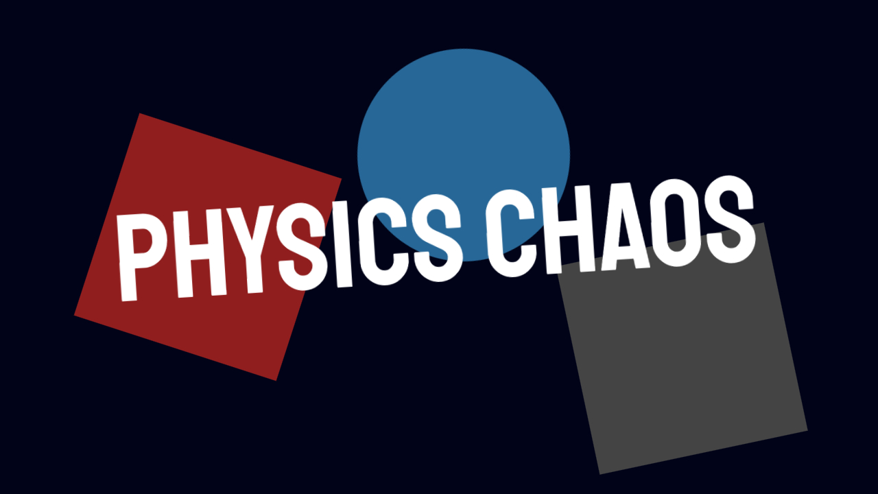 Physics Chaos (EARLY ACCESS)