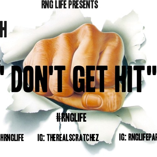 Dont Get Hit