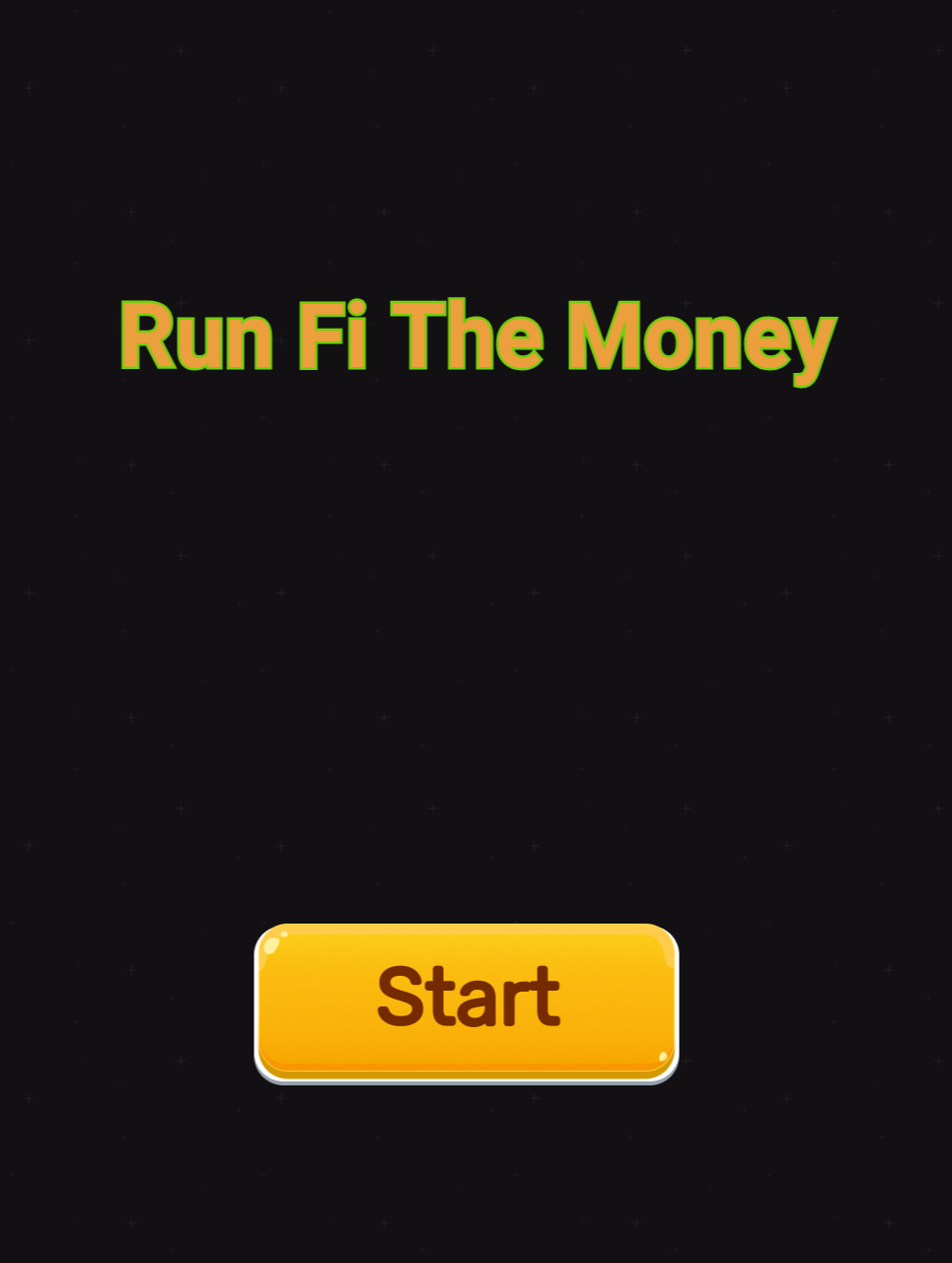 Run Fi The Money 